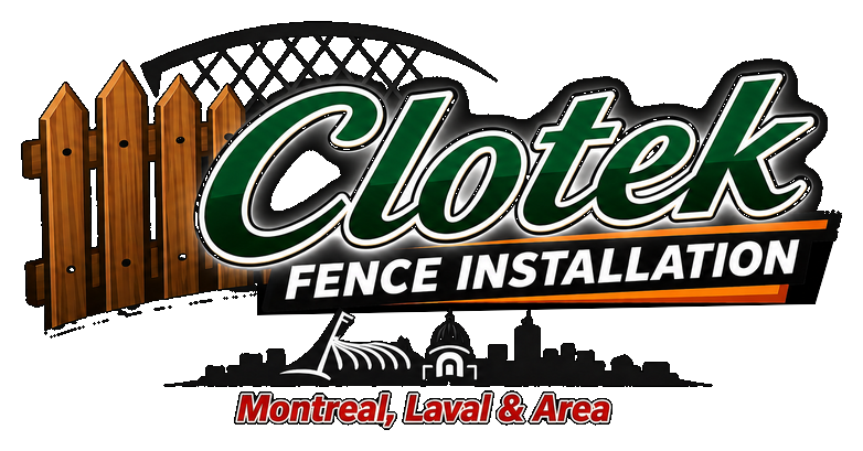 Clotek - Fence Installation Montreal Laval